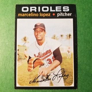 1971 Topps Vintage Baseball Card # 137 - MARCELINO LOPEZ - ORIOLES - NRMT/MT