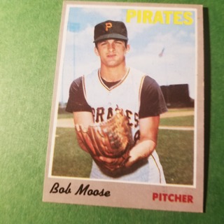 1970 - TOPPS EXMT - NRMT BASEBALL - CARD NO. 110 - BOB MOOSE - PIRATES