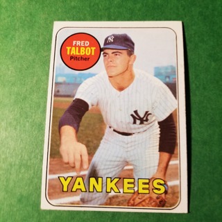 1969 - TOPPS BASEBALL CARD NO. 332 - FRED TALBOT - YANKEES