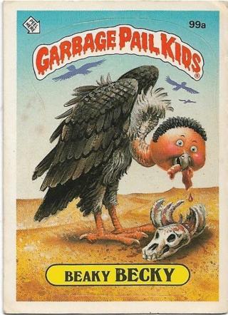 1986 TOPPS GARBAGE PAIL KIDS BEAKY BECKY CARD