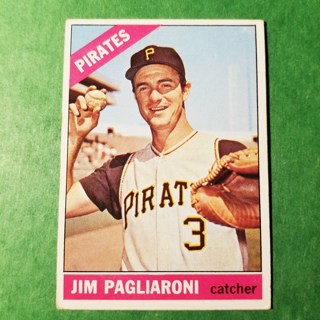 1966 - TOPPS BASEBALL CARD NO. 33 - JIM PAGLIARONI - PIRATES