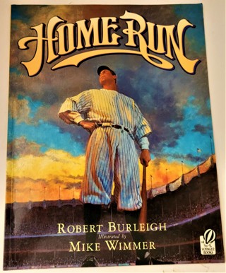 2003 HOME RUN by Robert Burleigh softcover 8 1/2" x 11" 32 pages