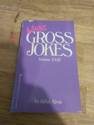 Wildly Gross Jokes XXIII (paperback)