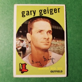 1959 - TOPPS EXMT - NRMT BASEBALL - CARD HI NO. 521 - GARY GEIGER - RED SOX - BV =$16