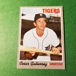 1970 - TOPPS BASEBALL CARD NO. 269 - CESAR GUTIERREZ - TIGERS