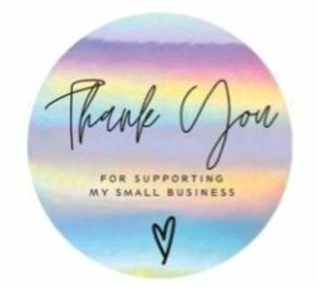 ↗️⭕SPECIAL⭕(32) 1" HOLOGRAPHIC 'Thank you for supporting my small business' STICKERS!! ⭕