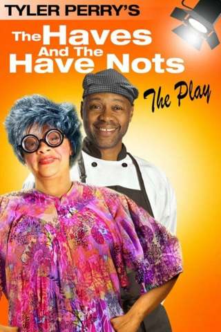 Sale ! "The Haves & Have Nots" The Play Sd "Vudu" Digital Movie Code   