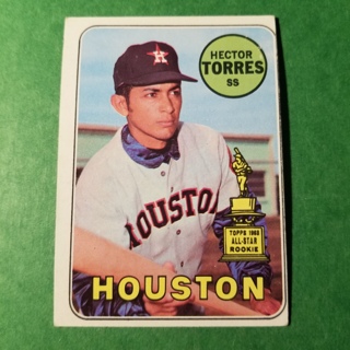 1969 - TOPPS BASEBALL CARD NO. 526 - HECTOR TORRES ALLSTAR - HOUSTON