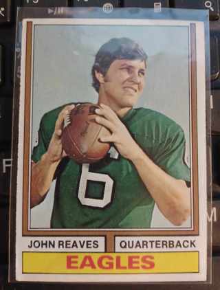 1974 Topps Football #322 - JOHN REEVES - Philadelphia Eagles