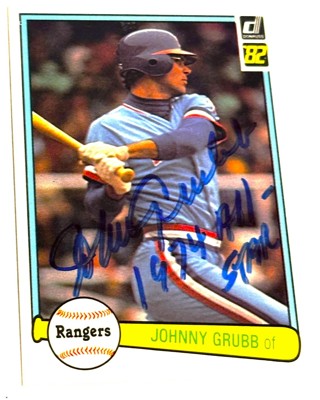 Autographed Johnny Grubb Signed 1982 Donruss #467 Card Texas Rangers/with 1974 All Star Inscription