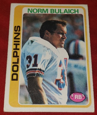 ♨️♨️ 1978 Topps Norm Bulaich Football card # 368 Miami Dolphins ♨️♨️ 