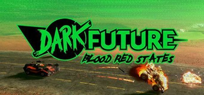 Dark Future Blood Red States Steam Key