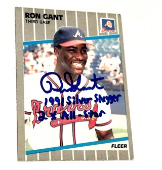 Autographed 1989 Fleer Atlanta Braves- Ron Gant-2X All Star ,1991 Silver Slugger