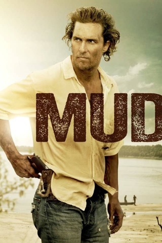 Mud (HD code for Vudu, Apple, or GP)