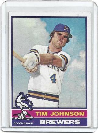 1976 TOPPS TIM JOHNSON CARD