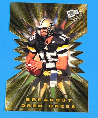 Drew Brees Rookie Card Press Pass Breakout Die-Cut #B 1/36