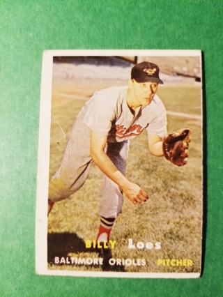 1957 - TOPPS EXMT - NRMT BASEBALL - CARD NO. 244 -  BILLY LOES - ORIOLES