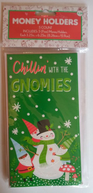 Gift Money Holders, Christmas. Chillin with the gnomes.