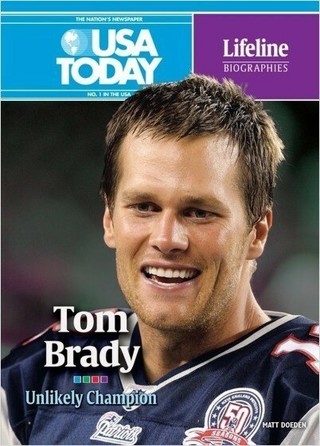 Tom Brady Unlikely Champion USA Today Hardcover Book 2011