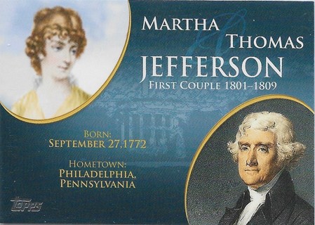 2008 Topps Update First Couples #FC3 Thomas Jefferson/Martha Jefferson