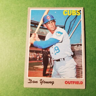 1970 - TOPPS BASEBALL CARD NO. 117 - DON YOUNG - CUBS