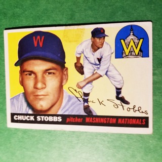 1955 - TOPPS BASEBALL CARD NO. 41 - CHUCK STOBBS - NATIONALS