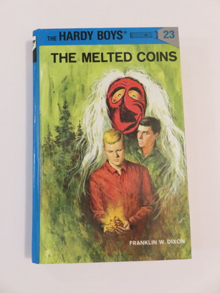 The Melted Coins Hardy Boys Mystery #23