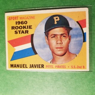 1960 - TOPPS BASEBALL CARD NO. 133 - MANUEL JAVIER  ROOKIE - PIRATES - EXMT-NRMT+