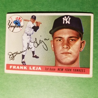 1955 - TOPPS BASEBALL CARD NO. 99 - FRANK LEJA - YANKEES