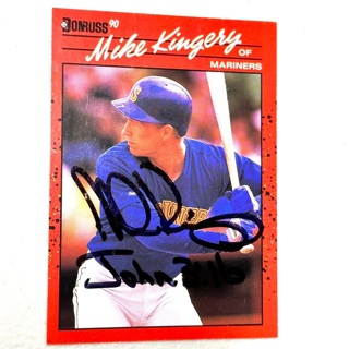 Autographed 1990 Donruss Baseball card #601 Mike Kingery Mariners