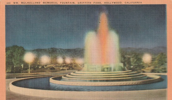 Vintage Used Postcard: 1956 Wm Mulholland Fountain, Griffith Park, Hollywood, CA
