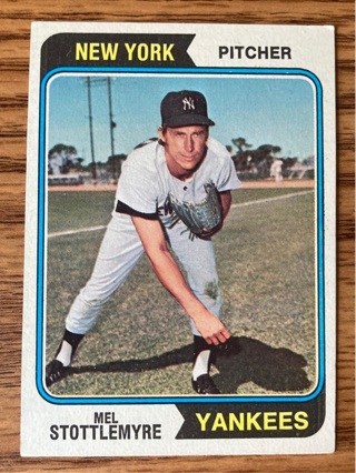 1974 Topps Mel Stottlemyre baseball card