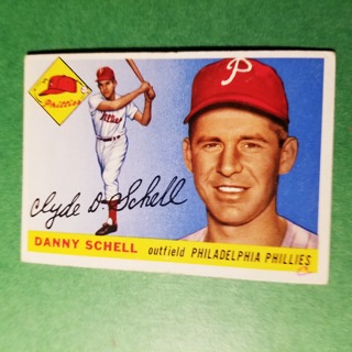 1955 - TOPPS BASEBALL CARD NO. 79 - DANNY SCHELL - PHILLIES