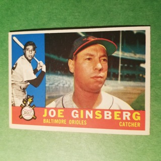 1960 - TOPPS BASEBALL CARD NO. 304 - JOE GINSBERG - ORIOLES