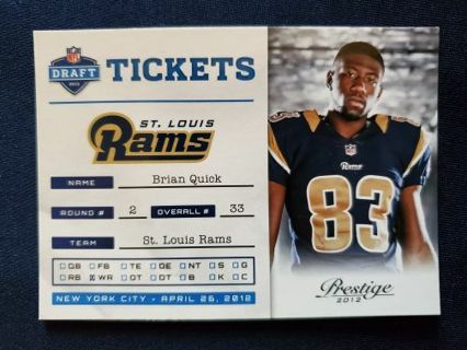 2012 Panini Prestige NFL Draft Tickets Brian Quick