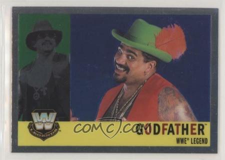 THE GODFATHER 2006 WWE TOPPS CHROME WWF HALL OF FAMER 1ST CHROME CARD