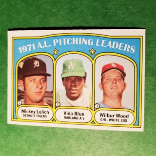 1972 - TOPPS BASEBALL - CARD NO. 94 - 1971 A.L. PITCHING LEADERS, VIDA BLUE+