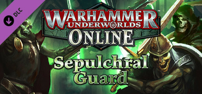 Warhammer Underworlds: Online - Warband: Sepulchral Guard (DLC) Steam Key