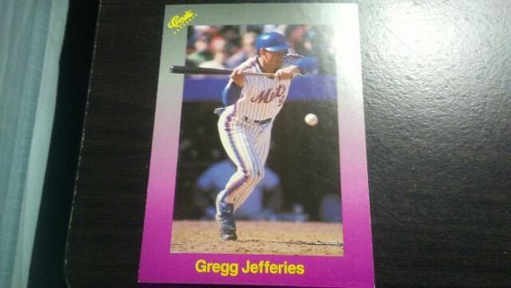 1989 CLASSIC GREGG JEFFERIES NEW YORK METS BASEBALL CARD# 154