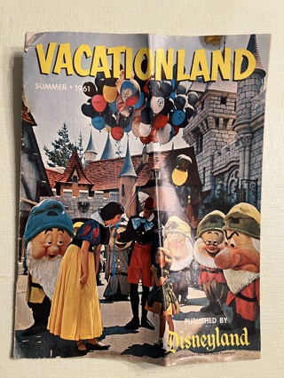 Vacationland Disneyland Magazine Summer 1961 Disney collectable So. Cal. tourist location info