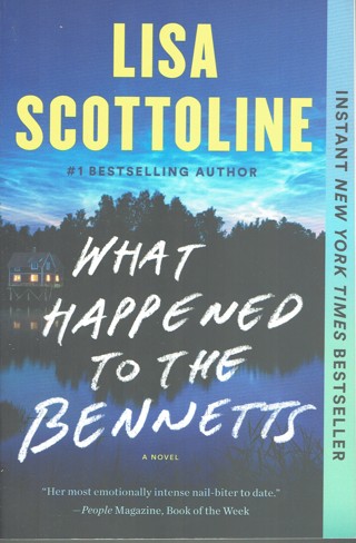 LAST RELIST! What Happened To The Bennetts Book By Lisa Scottoline Paperback Like New