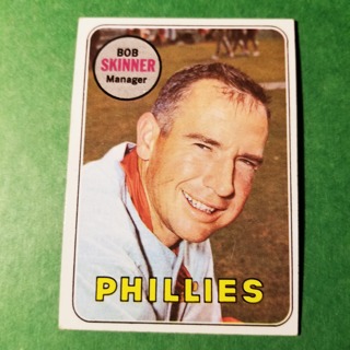 1969 - TOPPS BASEBALL CARD NO. 369 - BOB SKINNER - PHILLIES