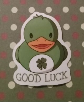 Good luck duck