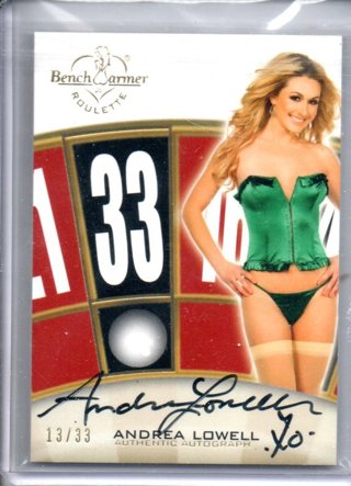 2013 Benchwarmer Andrea Lowell Roulette Autograph 13/33