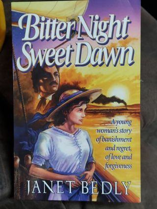 Bitter Night Sweet Dawn by Janet Bedly Paperback Novel