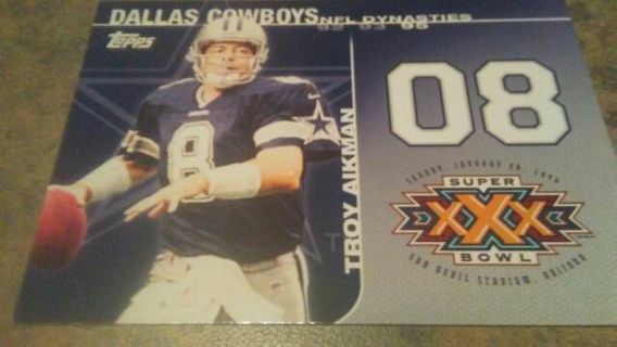 2008 TOPPS SUPER BOWL XXX CHAMPION TROY AIKMAN DALLAS COWBOYS FOOTBALL CARD# DYN-TA2