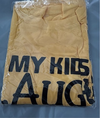 Brand New: Yellow 2XL, Funny T Shirt “My Kids Laugh bc They Think I’m Crazy, I Laugh bc..."