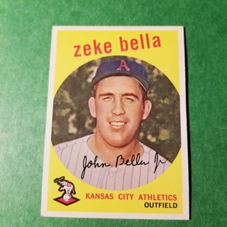 1959 - TOPPS BASEBALL CARD NO. 254 - ZEKE BELLA - A'S