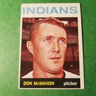 1964 - TOPPS BASEBALL CARD NO. 122 - DON McMAHON - INDIANS