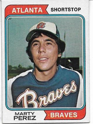 1974 TOPPS MARTY PEREZ CARD